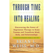 Through Time into Healing