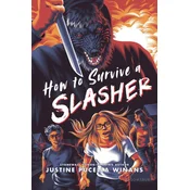 How to Survive a Slasher
