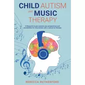 Child Autism and Music Therapy
