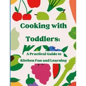 Cooking With Toddlers