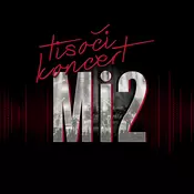 posneti mediji Mi2 - 2LP/Tisoči koncert, (20879764)