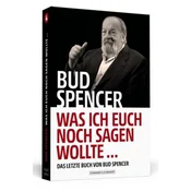 Bud Spencer - Was ich euch noch sagen wollte ...