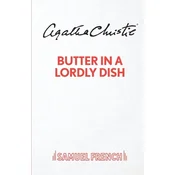 Butter in a Lordly Dish
