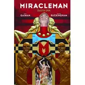 Miracleman. Zlota Era