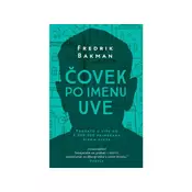 Covek po imenu Uve - Fredrik Bakman