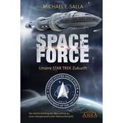 SPACE FORCE. UNSERE STAR TREK ZUKUNFT