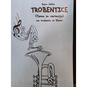 JAKŠIČ:TROBENTICE ZA TROBENTO IN KLAVIR