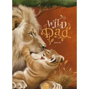 Wild about Dad