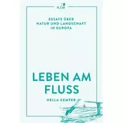 Leben am Fluss