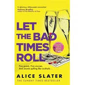 Let the bad times roll
