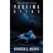 Proxima Dying