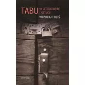 Tabu w literaturze i sztuce Wczoraj i dziś