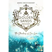 Golden Sands Resort 3: The Shadows of Our Love
