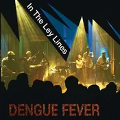 Dengue Fever - In The Ley Lines (Limited Edition) (LP)