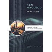 Fractions: The First Half of the Fall Revolution