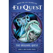 Elfquest: The Original Quest: Book 3--Wolf Blood Caged