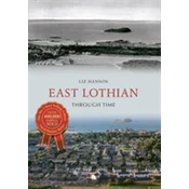 East Lothian Through Time