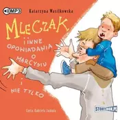 shumee Mlekar in druge zgodbe o Marcysiji ... Zvočna knjiga