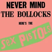 Sex Pistols - Never Mind The Bollocks: Heres The Sex Pistols (180 g) (LP)