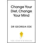 Change Your Diet, Change Your Mind