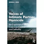 Voices of Intimate Partner Homicide