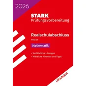 STARK Lösungen zu Mathematik - Realschulabschluss 2026 Hessen - Prüfungsvorbereitung
