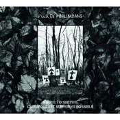 Flux Of Pink Indians - Strive To Survive Causing Least Suffering Possible (Reissue) (2 LP)