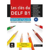Les Clés du nouveau DELF B1. Éd. actualisée - Livre de léleve. Éd Hybride