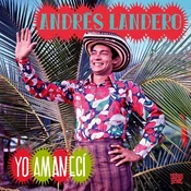 Andrés Landero - Yo Amaneci (2 LP)