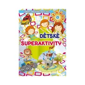 Otroške superaktivnosti