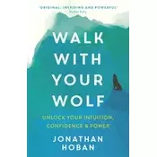 Walk With Your Wolf