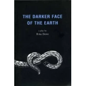 Darker Face of the Earth