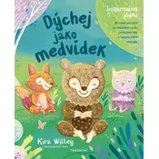 Albatros Media Dihaj kot medvedek - Kira Willey