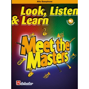 LOOK,LISTEN & LEARN MEET THE MASTERS +AUDIO ACCESS ALTO SAXOPHONE