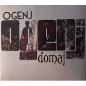 Ogenj - Domaj