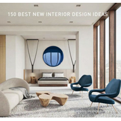 150 Best New Interior Design Ideas