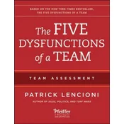 Five Dysfunctions of a Team 2e - Team Assessment