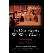 In Our Hearts We Were Giants