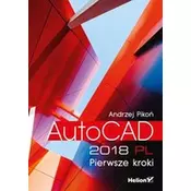 AutoCAD 2018 PL Pierwsze kroki