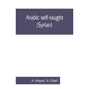 Arabic self-taught (Syrian) with English phonetic pronunciation