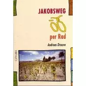 Jakobsweg per Rad