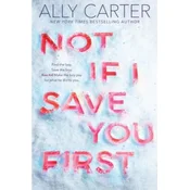 Not If I Save You First