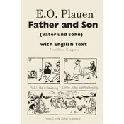 E. O. Plauen Father and Son (Vater und Sohn)  with English Text