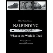 Nalbinding - What in the World Is That?