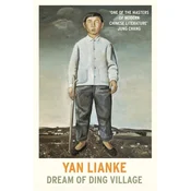 Dream of Ding Village