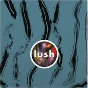 Lush - Gala (Digipak) (CD)