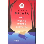 Nad piękną modrą Drevnicą