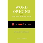 Word Origins...And How We Know Them