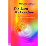 Die Aura, Das Tor zur Seele