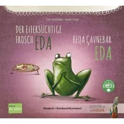 Der eifersüchtige Frosch Eda. Deutsch-Kurdisch/Kurmancî